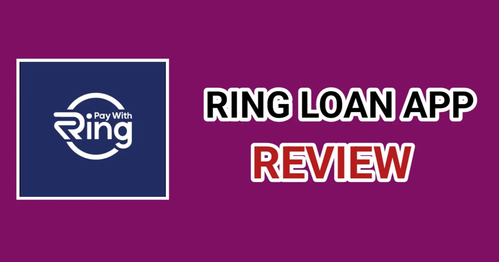 Ring App Se Loan Kaise Le (review, Safe Or Not) 2023